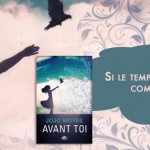 [Roman] Avant toi de Jojo Moyes