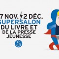 Salon du livre et de la presse jeunesse Montreuil